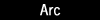 Arc