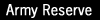 Army Reserve