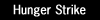 Hunger Strike